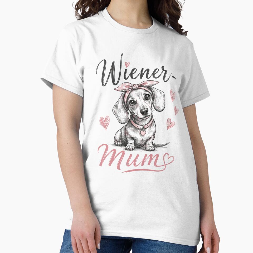 Wiener Mum Cute Dachshund Mom Gift Dog Lover by ZIGLWORKS