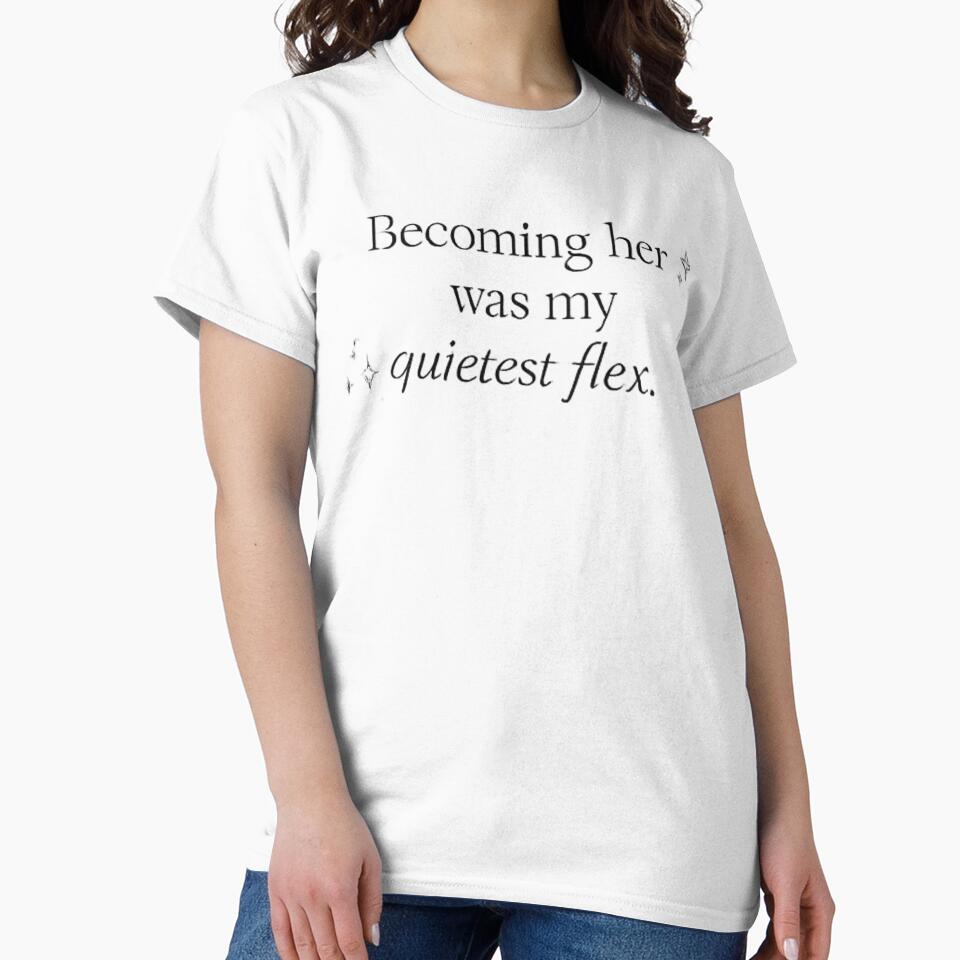 Becoming Her Was My Quietest Flex – Soft Life Aesthetic Quote Design by TrendForgePrints