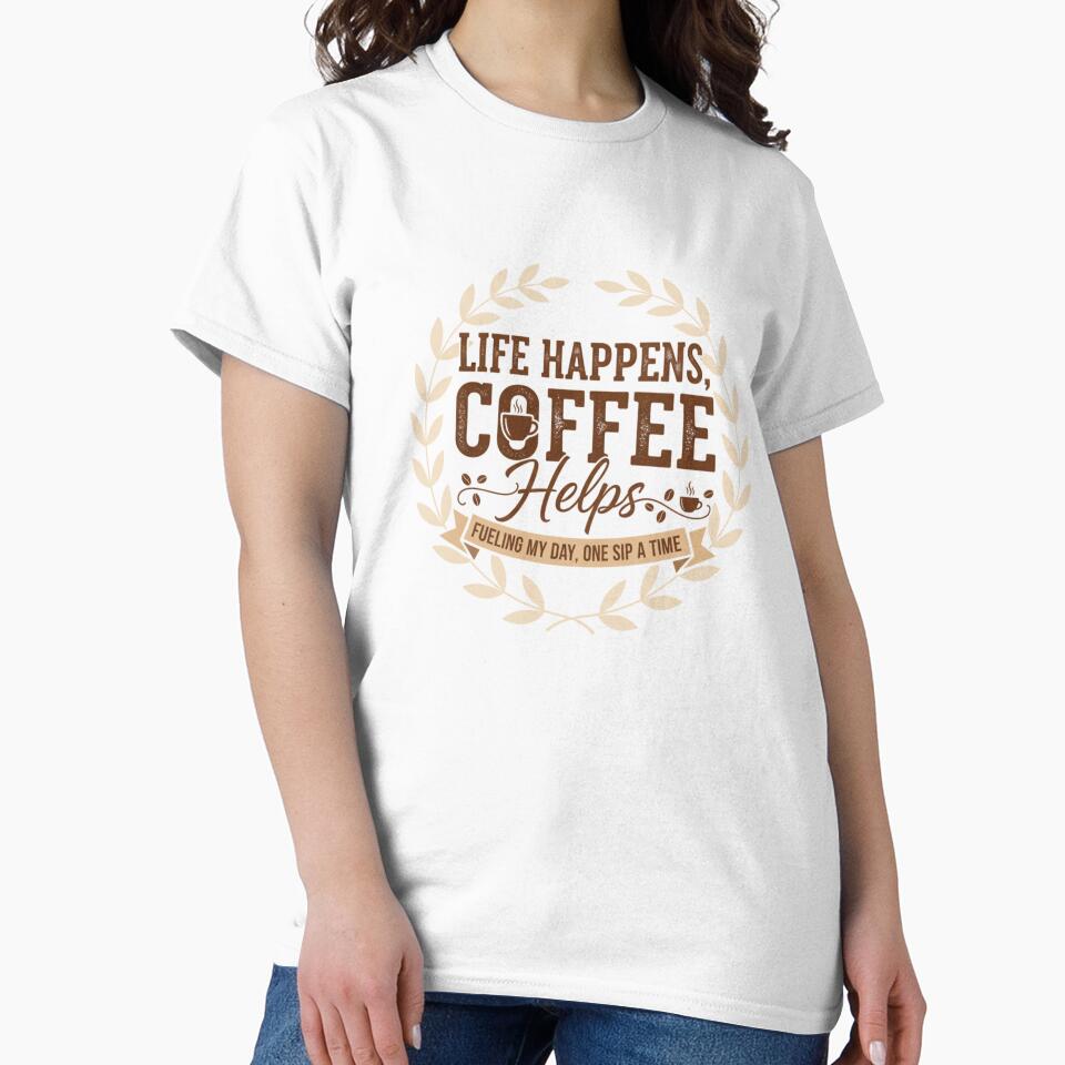 Life happens, coffee helps by FontiqueStudio