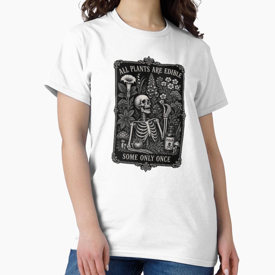 All Plants Are Edible - Plants Skeleton Botanical - Some Only Once by Kaurisdigital