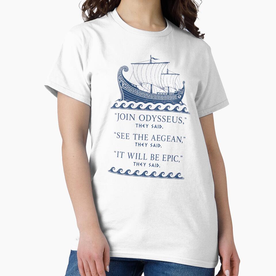 Join Odysseus, Funny Odyssey by D4nnyBoiArt