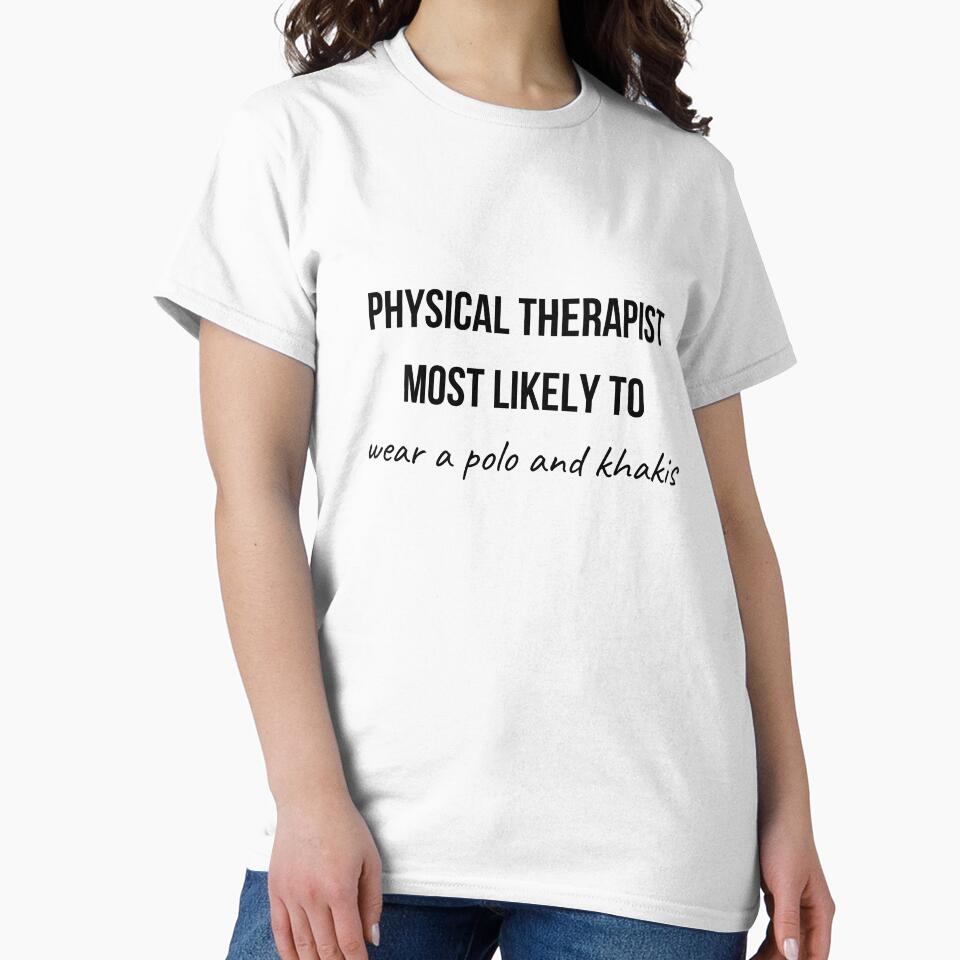 Physical Therapist Most Likely to Collection 11 by AprilPT
