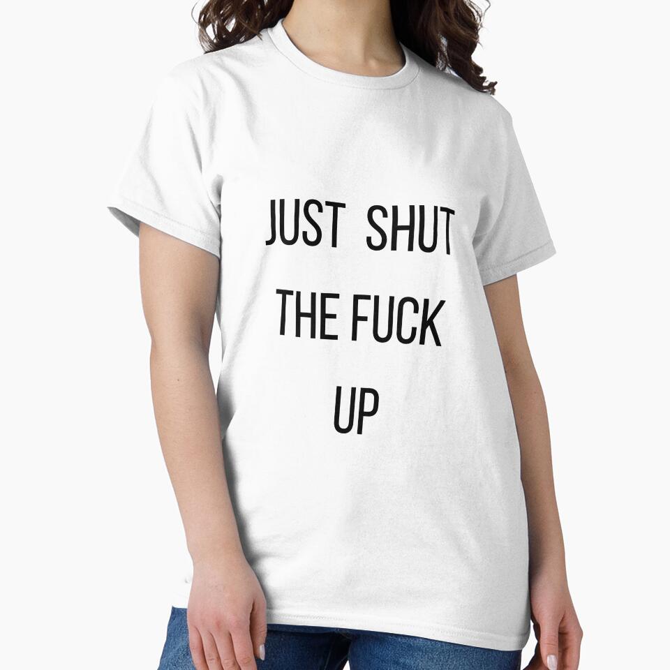 Copy of Just shut the fuck up. by MargheritaLidia