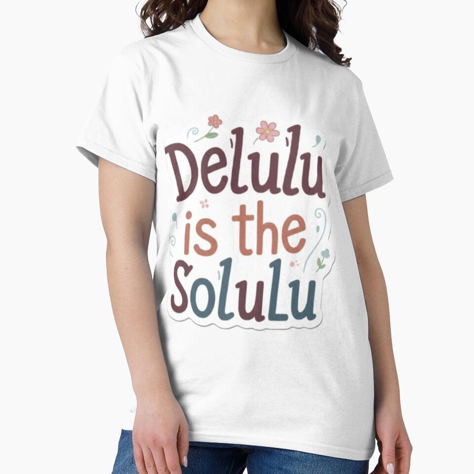 Delulu is the solulu sticker by Dipti333