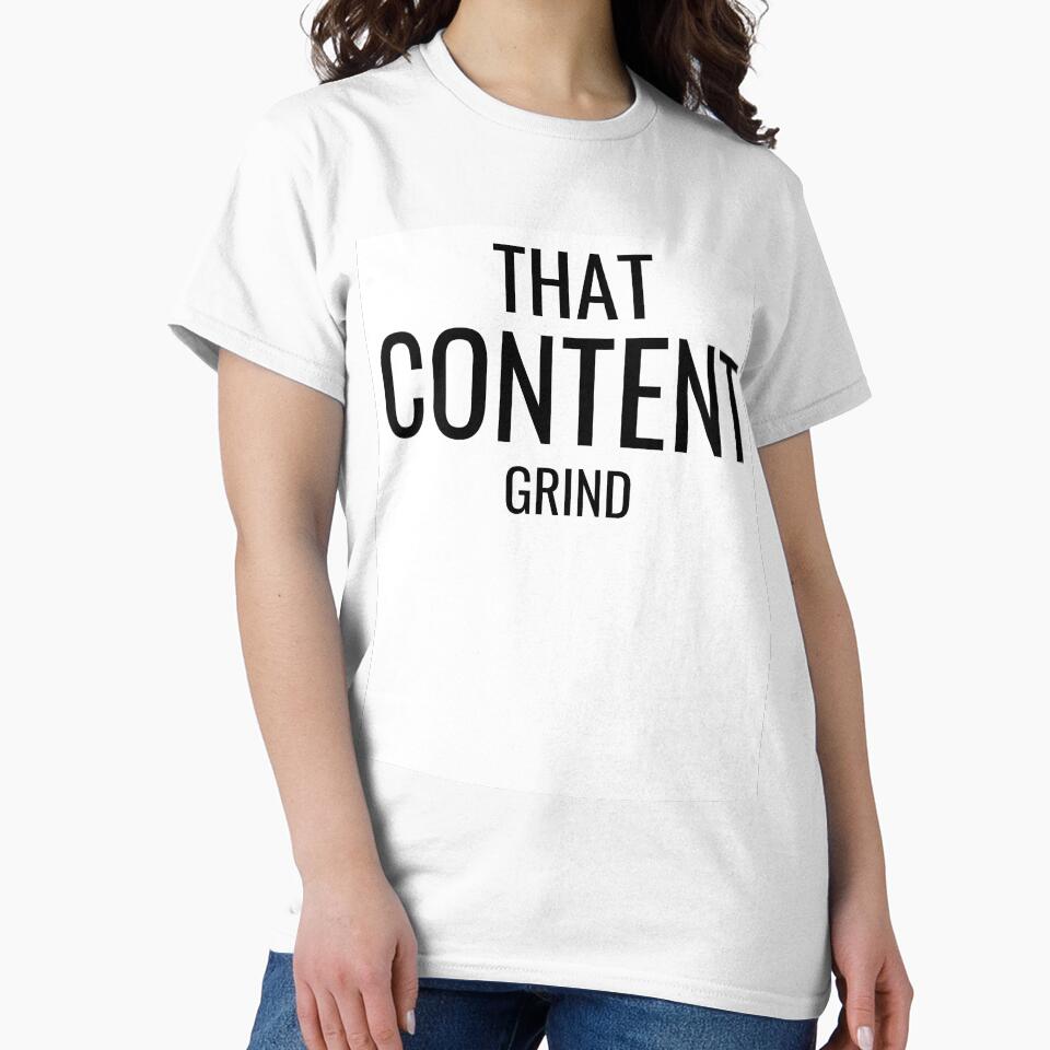 That Content Grind by mkzmerch