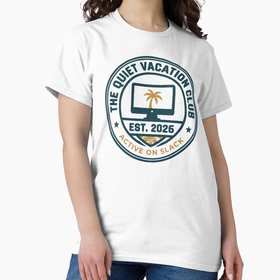 The Quiet Vacation Club Funny Remote Work Vintage Badge by MavtM