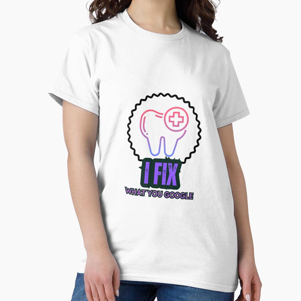 I fix what you google - Funny Dentist by mimiscreativity