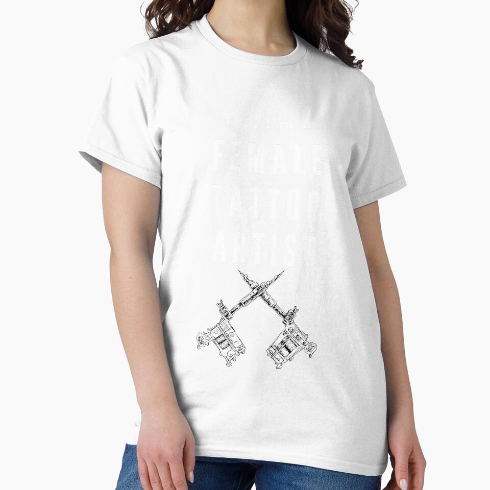I’m a female tattoo artist - best female tattoo artist in town Tattooed junkie design gifts ink culture beards barber awesome super power tacos tequila by CJCTEES