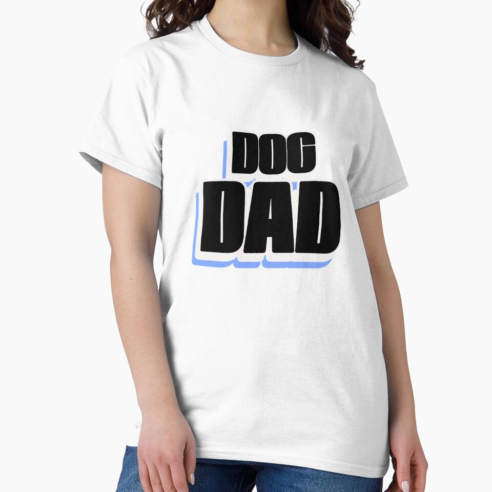 Dog Dad Text Design for Proud Pet Parents by urban-hillbilly