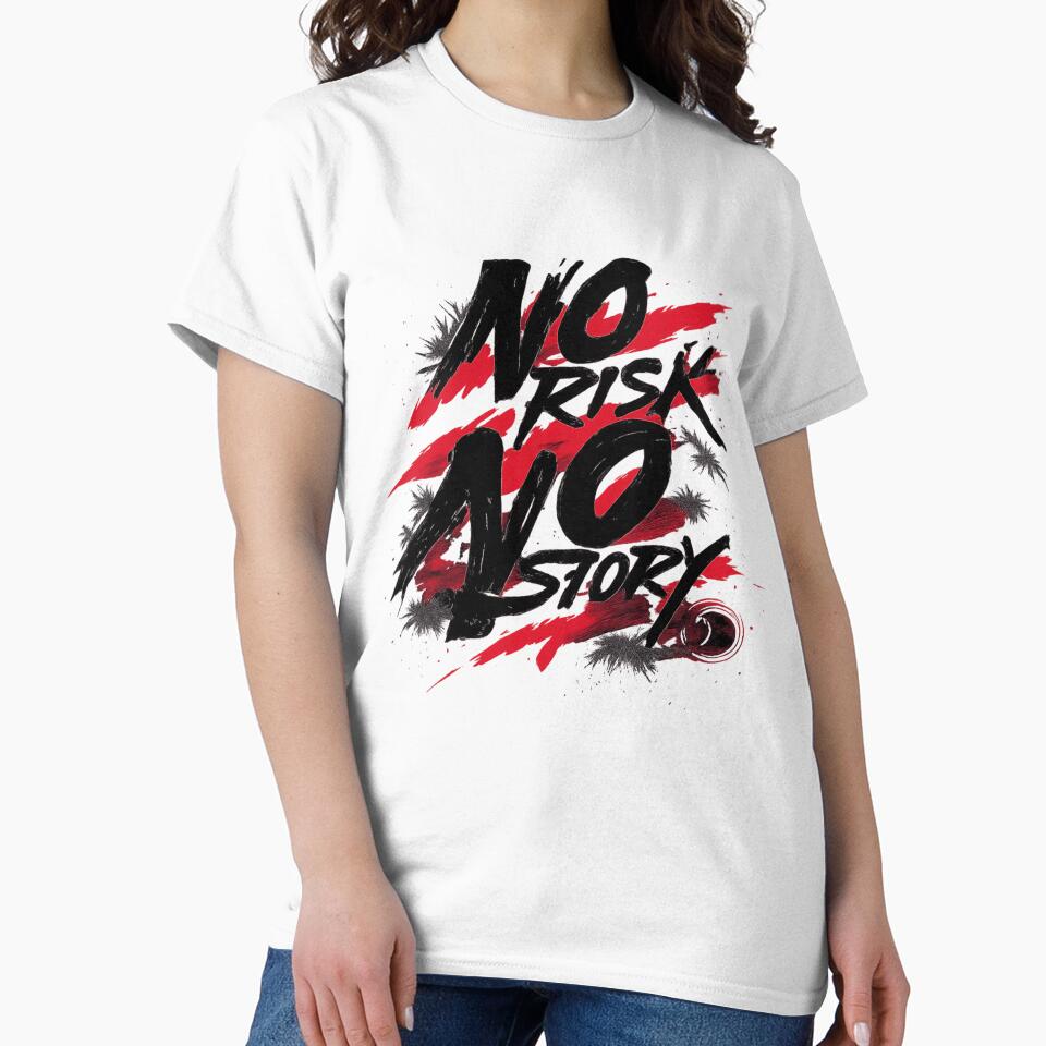 No Risk No Story — Graffiti Splash Tee by STREETEES CLUB