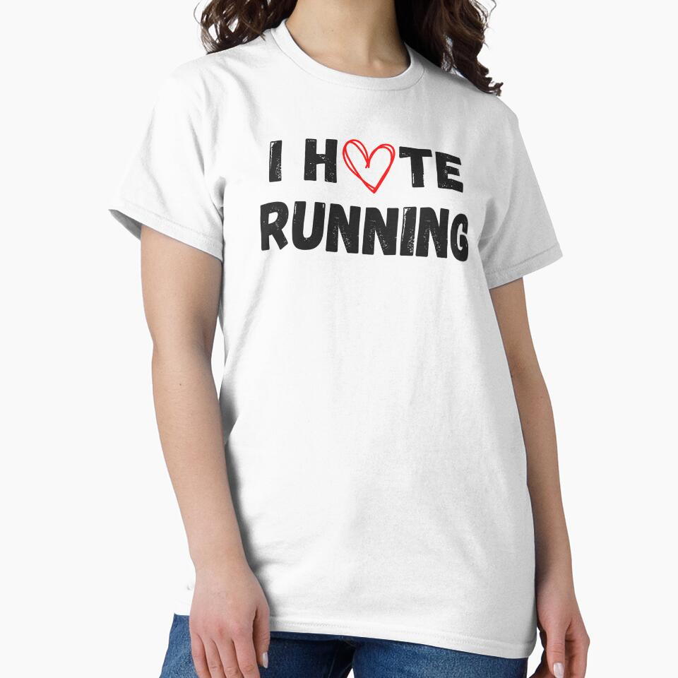 I Hate Running by Runner's High