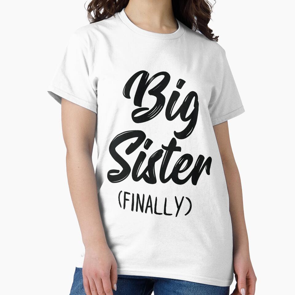 Big Sister Finally Girls Kids Toddlers Big Sister by mejeoshop