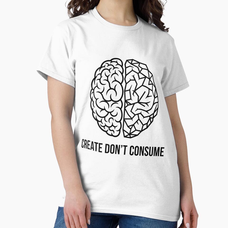 Create, Don’t Consume – Minimal Creative Brain Design by Nyrlexi Design