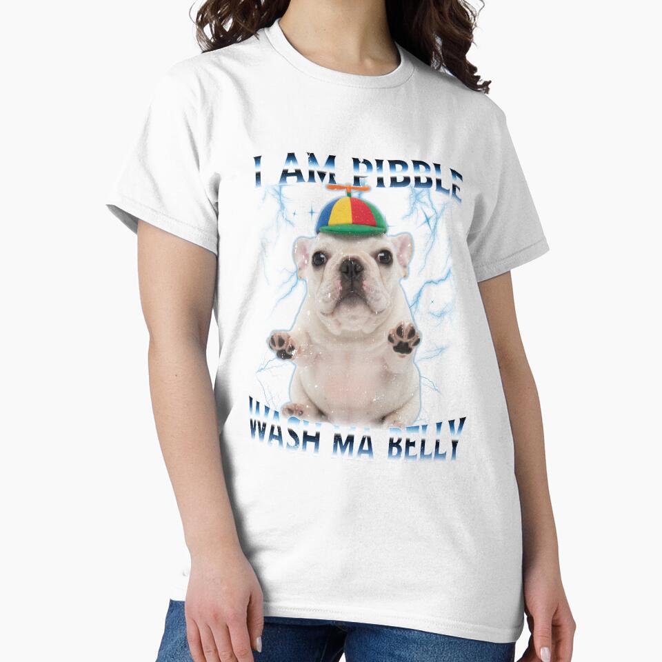 I am Pibble Dog Puppy Wash Clean My Belly Funny Meme by elderberry