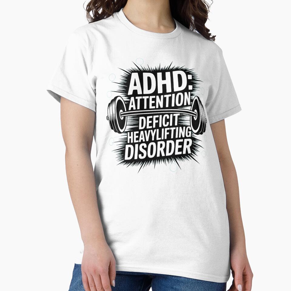 ADHD: Attention deficit Heavylifting disorder, ADHD fitness by NoetherSym