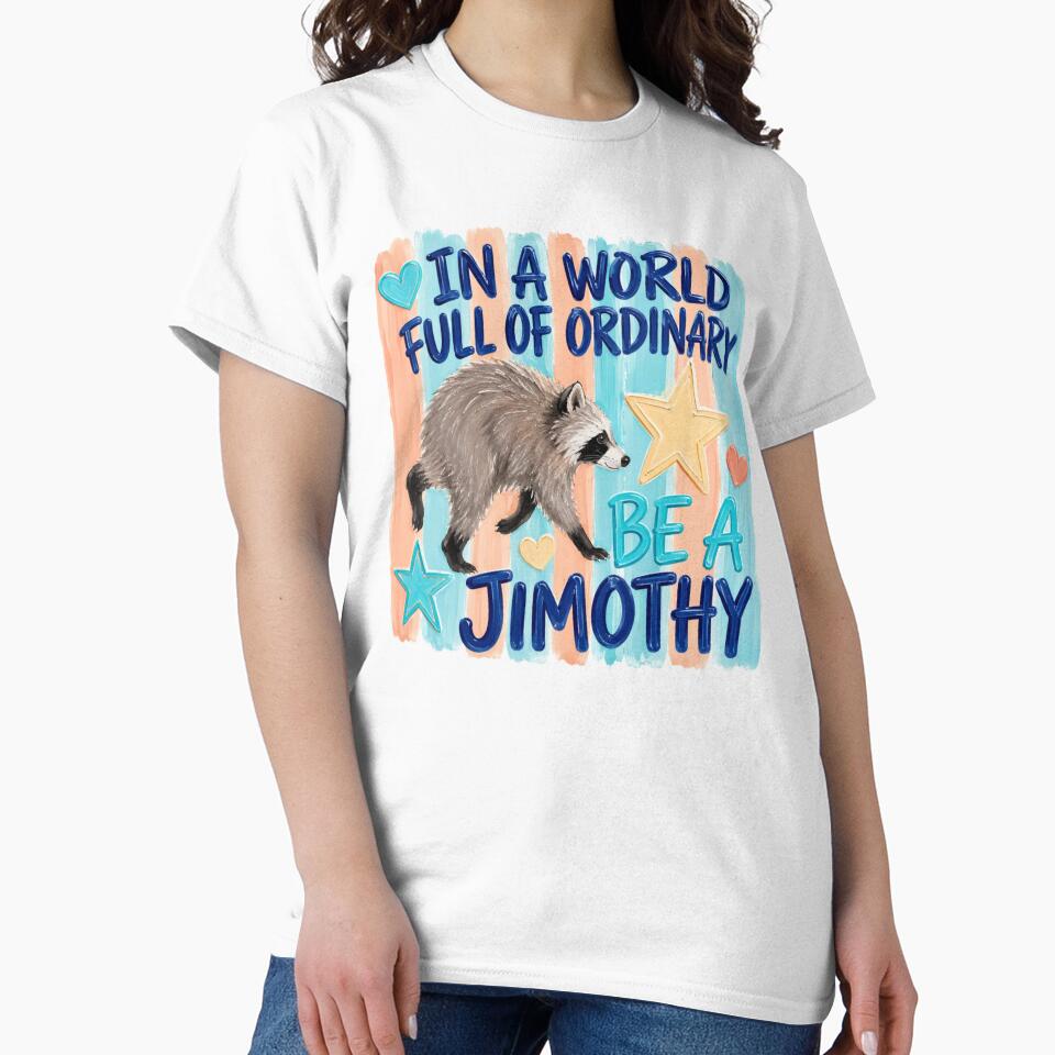 Funny Jimothy Raccoon 2 Funny Raccoon Designs, Seattle Raccoon Meme , Be a Jimothy Design, Viral Animal Sublimation by Artbyrome