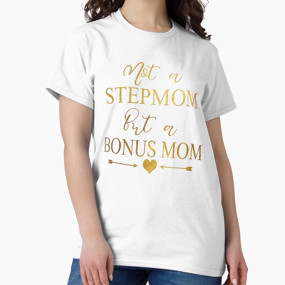 Not A Stepmom But a Bonus Mom- Mothers Day Gifts by younghopes