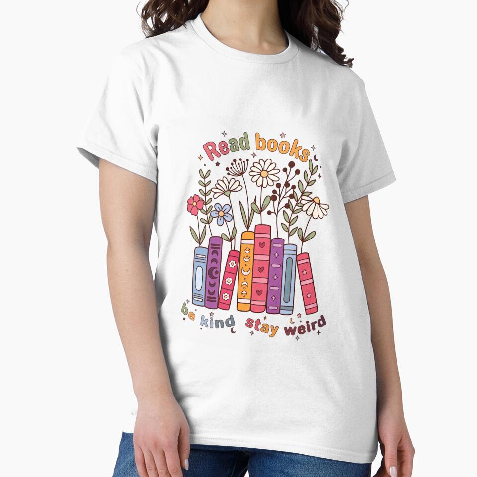 Read Books Be Kind Stay Weird Book Lover Reader by RetroMini2026