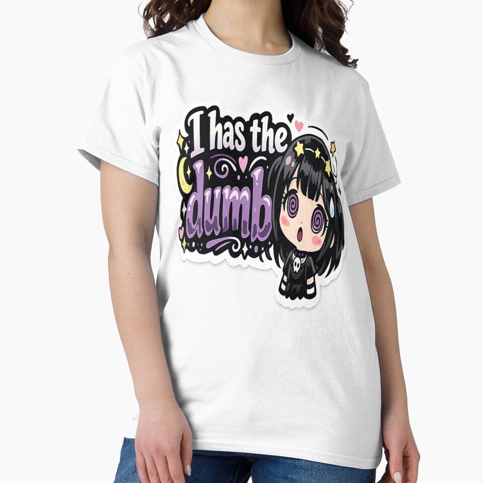 I Has The Dumb Goth Girl by AnnekeJordaan