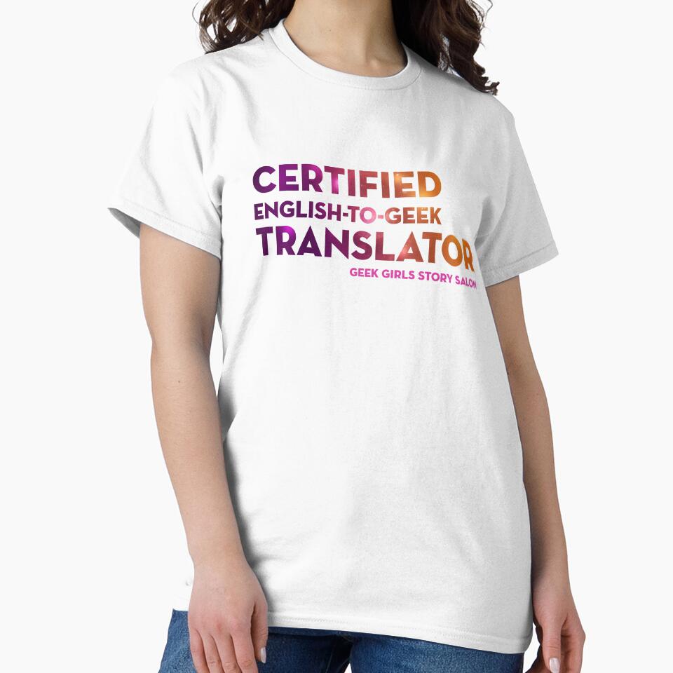 CERTIFIED ENGLISH-TO-GEEK TRANSLATOR by nerd-girl-art