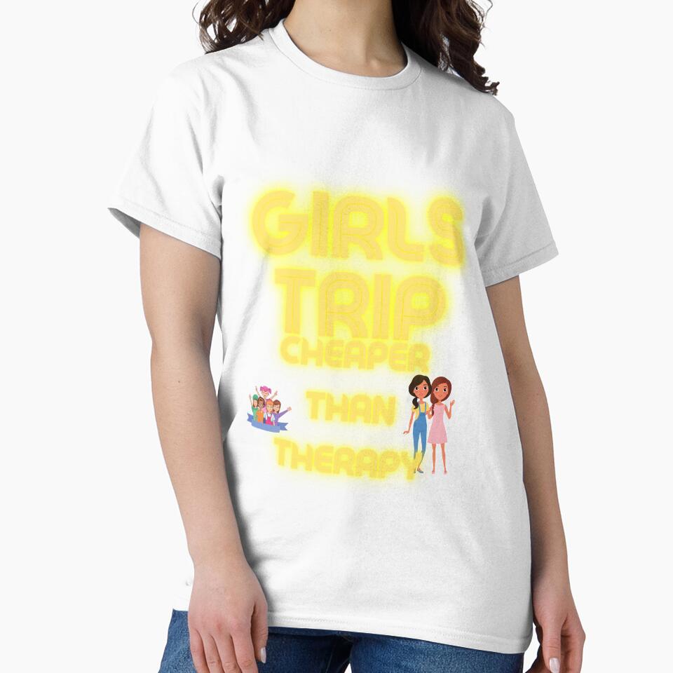 girls trip cheaper than therapy Relaxed Fit T-Shirt by smart Mahdi