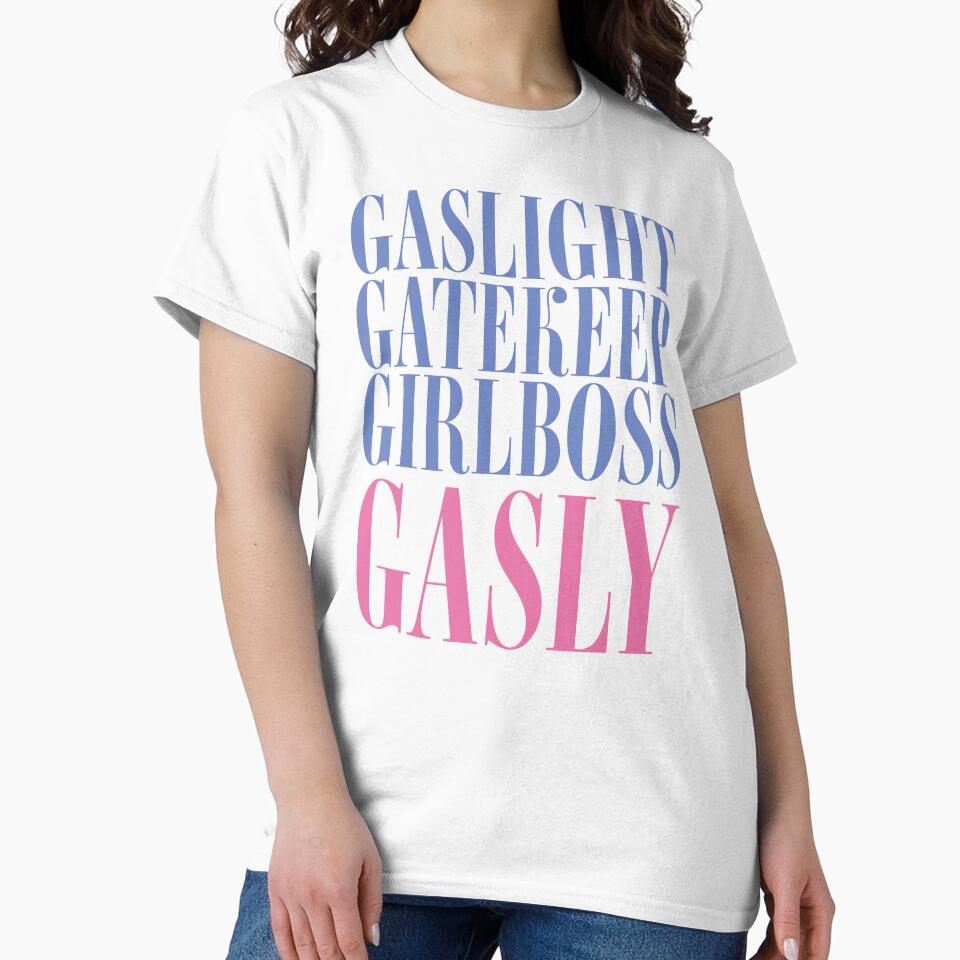 Gaslight, Gatekeep, Girlboss, Gasly by hazftloueh