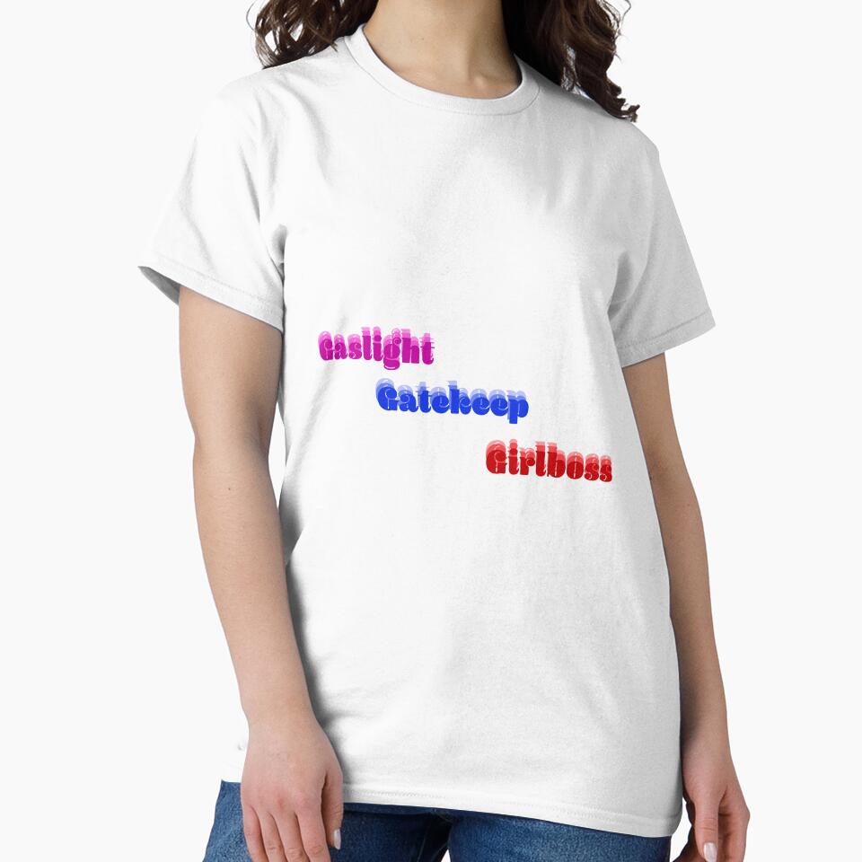 gaslight gatekeep girlboss by mar f