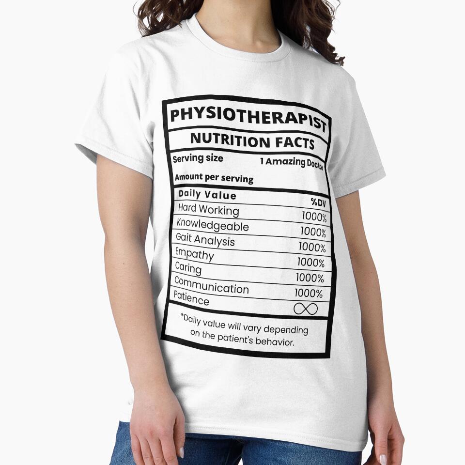 Physiotherapist Nutrition Facts Funny Physical Therapy Specialist by CuteLovelyDesigns