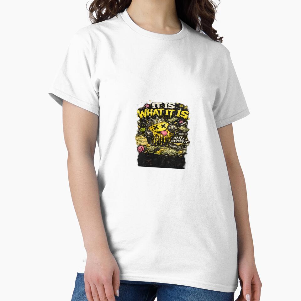 It Is What It Is – Dripping Graffiti Smiley Streetwear T-Shirt Design by designshub0811