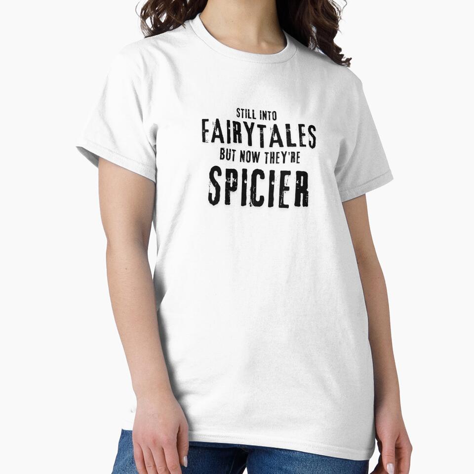 Still Into Fairytales but now they're spicier design by swiftbinaries