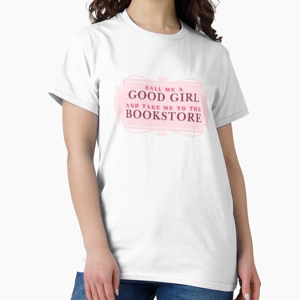 Call Me A Good Girl and Take Me to the Bookstore by Dusk & Lace