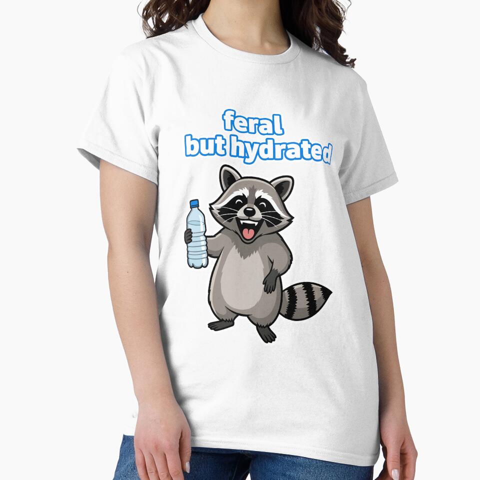 Feral But Hydrated Funny Raccoon Meme by lowbatterydept