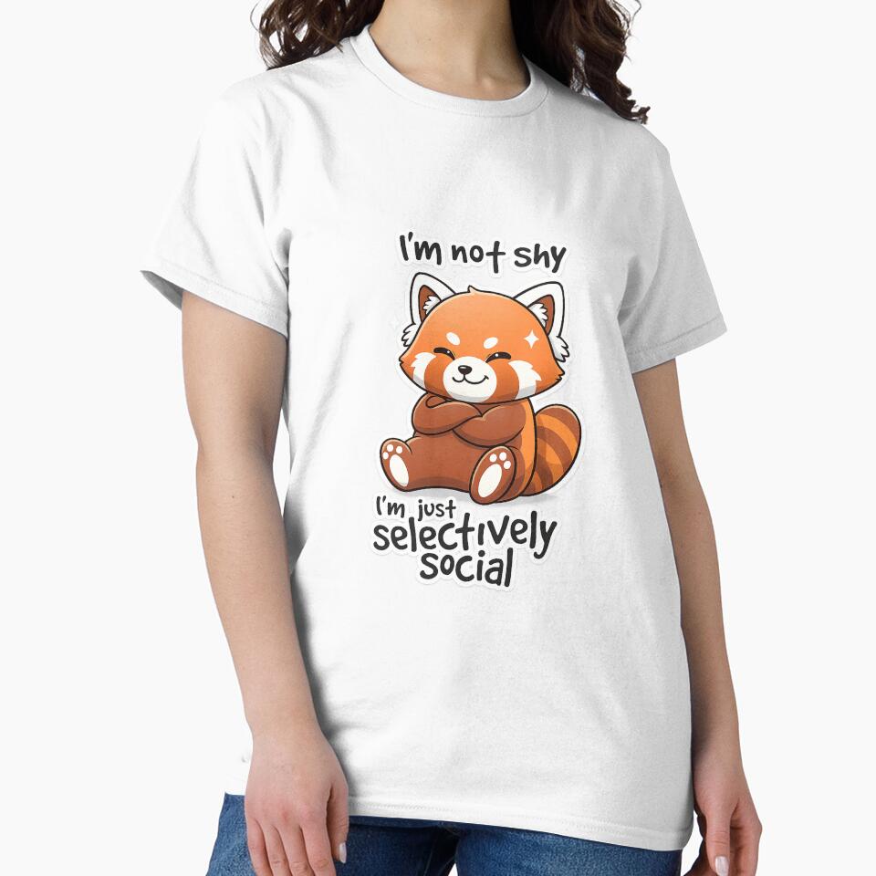 I’m Not Shy I’m Just Selectively Social | Cute Red Panda Introvert Design by snaperos