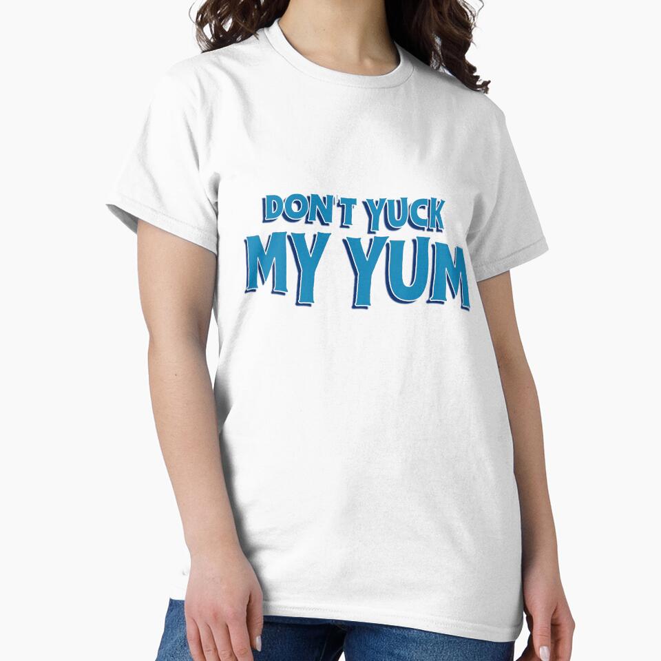 Don't Yuck my Yum Sticker by baranskini