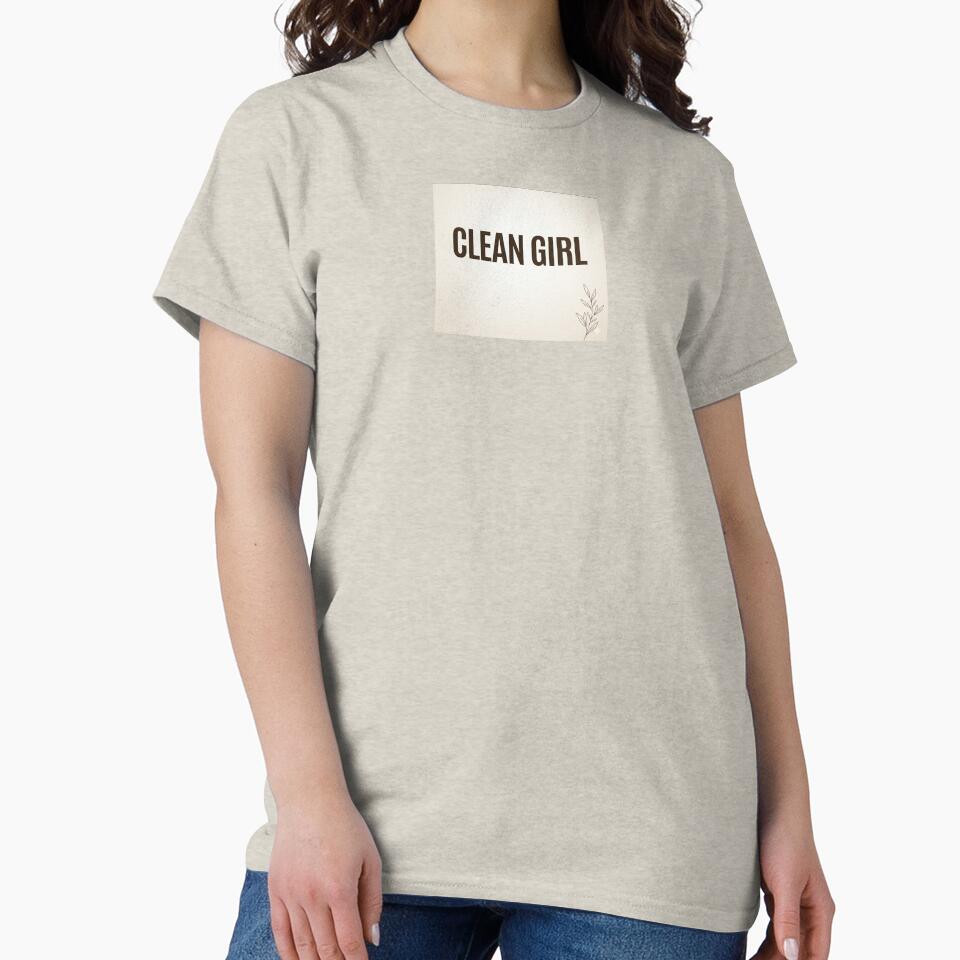 Clean Girl - viral aesthetic T-shirt by WaveDesignsNG
