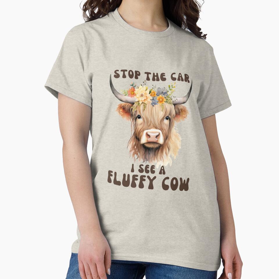 Stop The Car I See Fluffy Cow Funny Highland Cow Lover by TEB3A