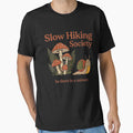 Slow Hiking Society Be There In A Minute by culturecute