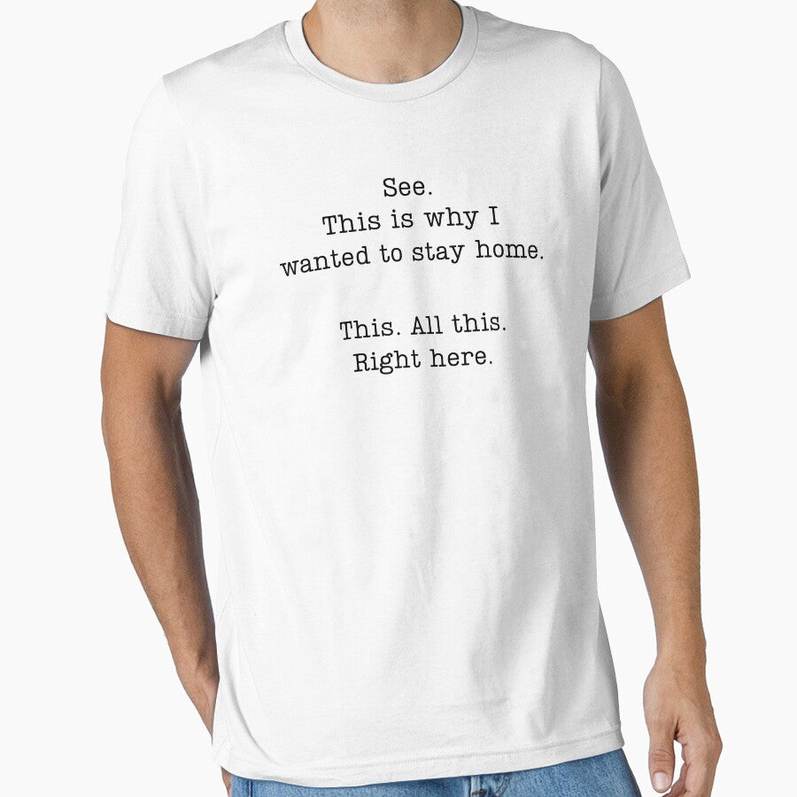 See This Is Why I Wanted To Stay Home This All This Right Here by krystalRomanart