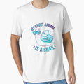 My Spirit Animal Is a Snail Slow Life Quote #5 by creativerooney