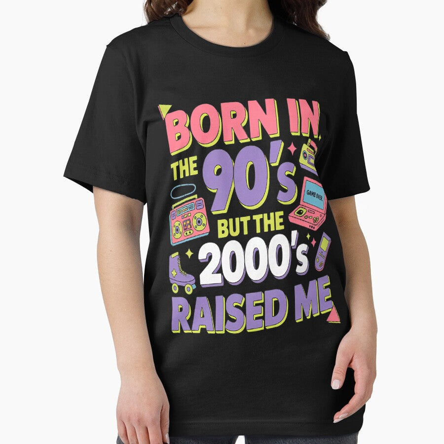 Born In The 90's But The 2000's Raised Me 90s by CottonCandyPrin