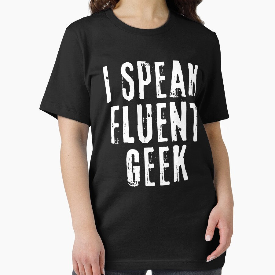 I Speak Fluent Geek - Nerdy and Geegy by FarmOfCuties