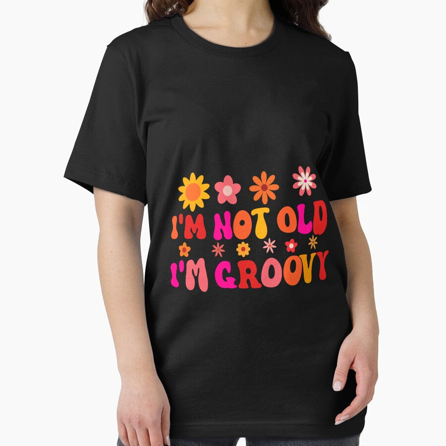 I'm Not Old I'm Groovy by Yasminepatterns