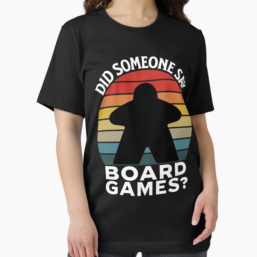 Did Someone Say Board Games? - Board Game Lover by Zanda-Nerd-Shop