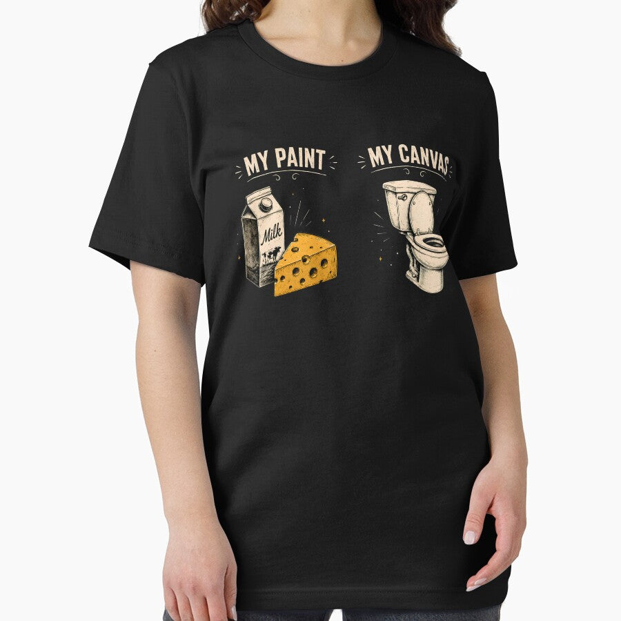 My Paint My Canvas Shirt, Funny Lactose Intolerance Tee, Dairy Makes Me Poop Shirt, Bathroom Humor Gift by THREE LITTLE BEANS