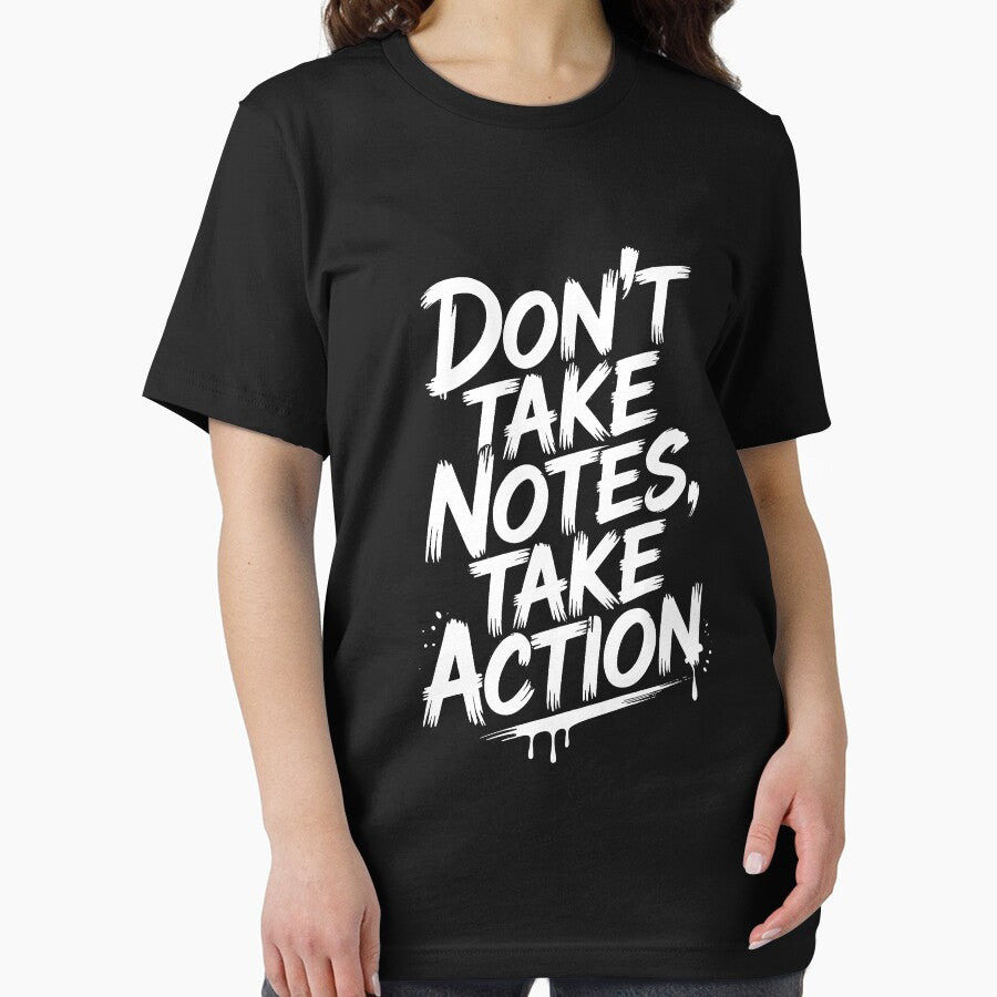 Motivational Quote - Don't Take Notes Take Action by AI-Innovators