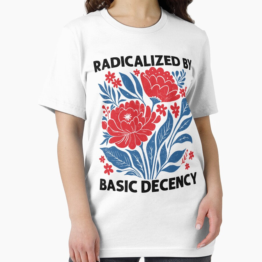 Radicalized By Basic Decency by Spirex-Shop