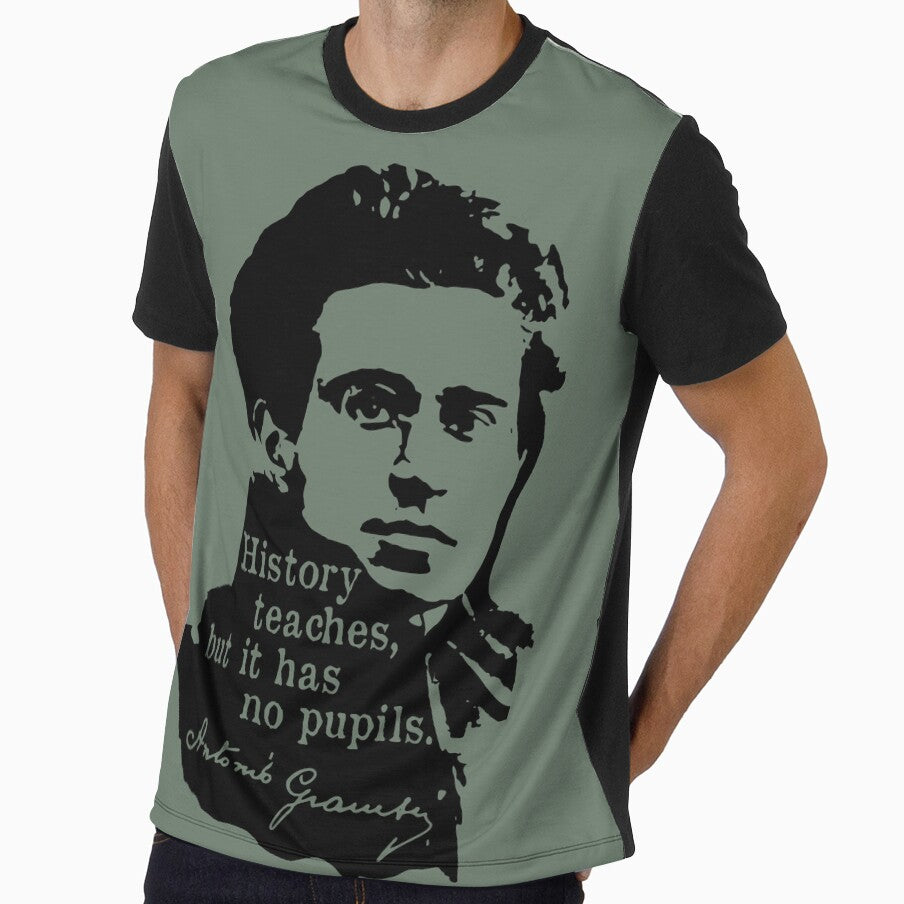 History Teaches But It Has No Pupils - Antonio Gramsci, Socialist, Leftist by SpaceDogLaika