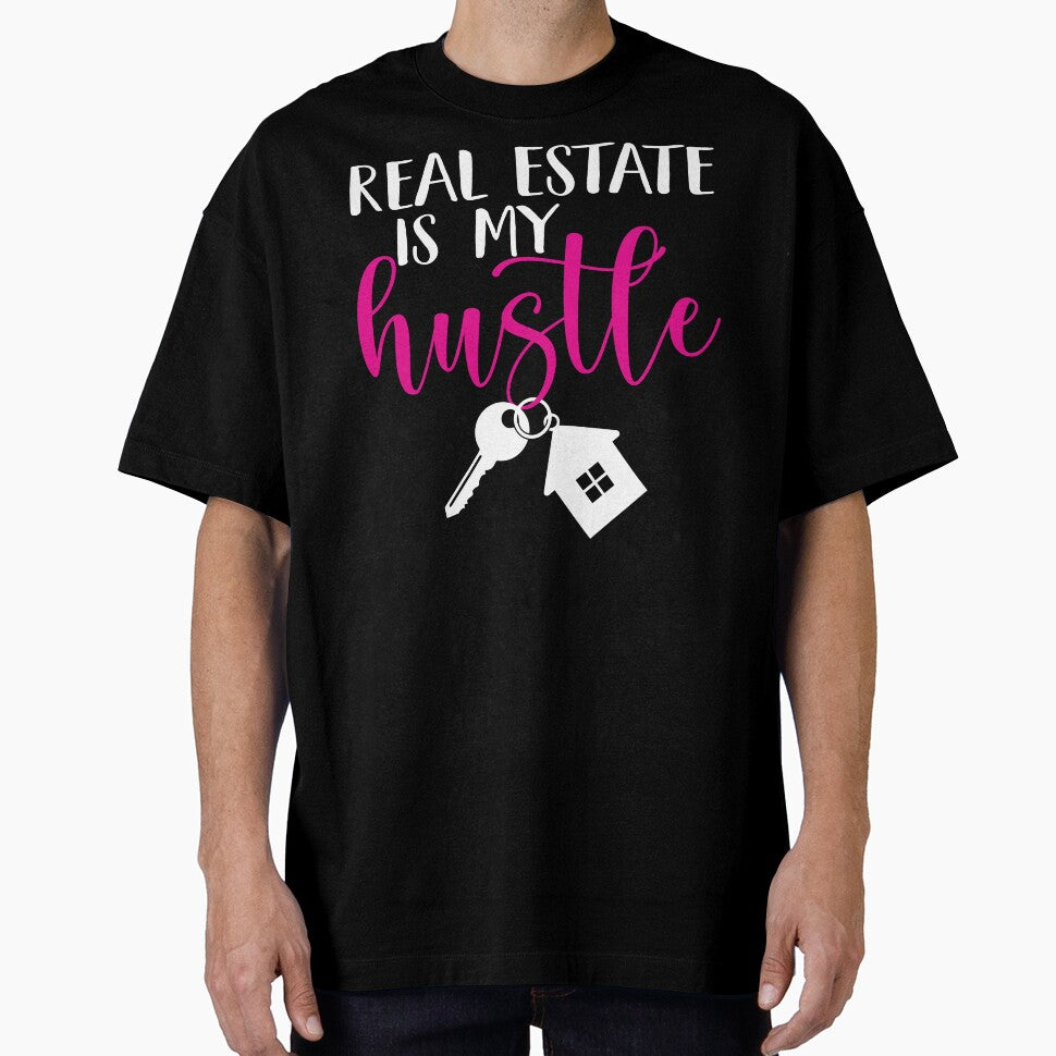 Real Estate Is My Hustle Real Estate Agent T-shirt. by Johnny Khoury