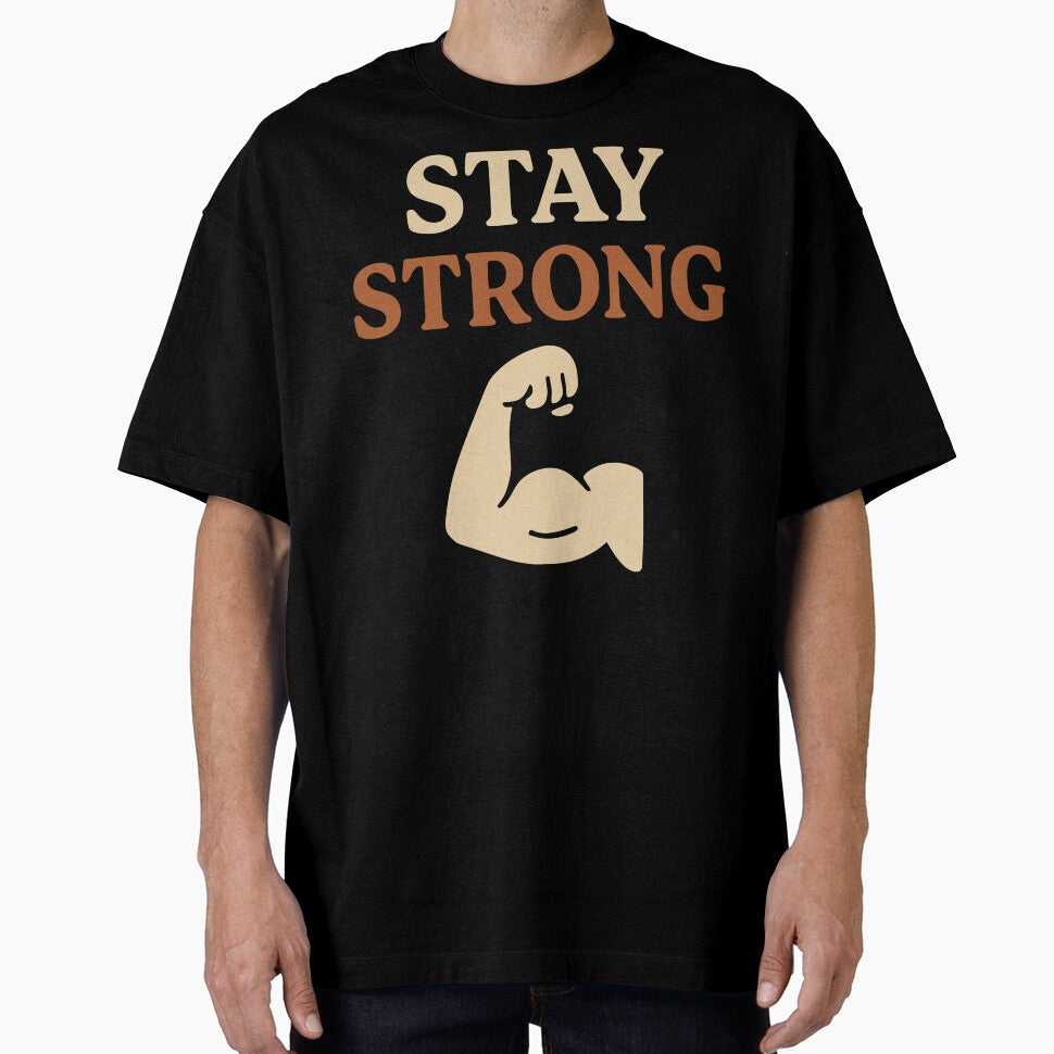 “Stay Strong” – Gentle Reminder Tee by Mike Draws