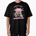 Axolotl Loves Valentine's Day! - Sweetheart Axolotl Valentine's Day by Fede Prints